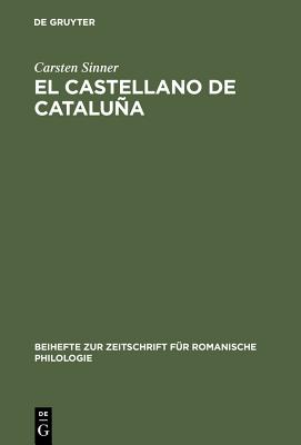 El castellano de Cataluña