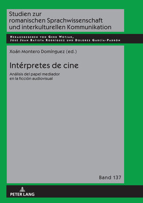 Intérpretes de cine: Análisis del papel mediador en la ficción audiovisual