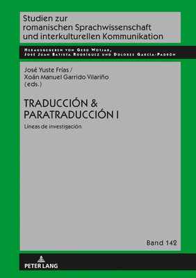 Traducción & Paratraducción I: Líneas de investigación