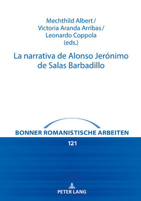 La Narrativa de Alonso Jerónimo de Salas Barbadillo