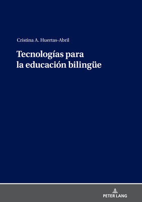 Tecnologías para la educación bilinguee