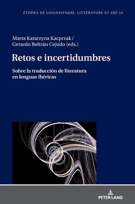 Retos E Incertidumbres: Sobre La Traducción de Literatura En Lenguas Ibéricas