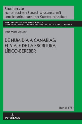 de Numidia a Canarias: El Viaje de la Escritura Líbico-Bereber