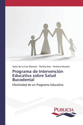 Programa de Intervención Educativa sobre Salud Bucodental