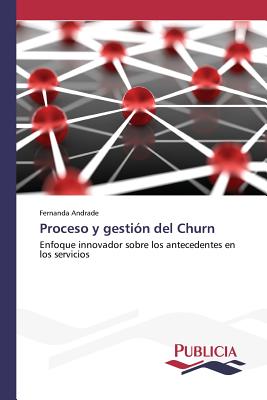 Proceso y gestión del Churn