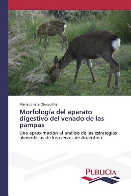 Morfología del aparato digestivo del venado de las pampas