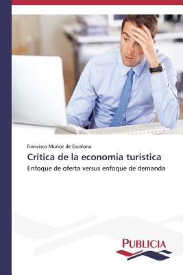 Crítica de la economía turística