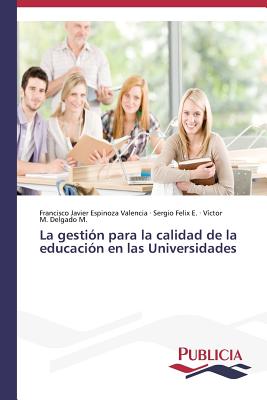 La gestión para la calidad de la educación en las Universidades