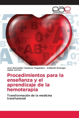 Procedimientos para la enseñanza y el aprendizaje de la hemoterapia