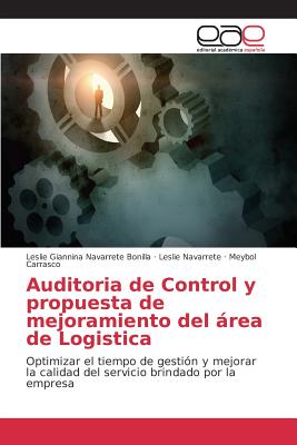 Auditoria de Control y propuesta de mejoramiento del área de Logistica