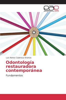 Odontología restauradora contemporánea