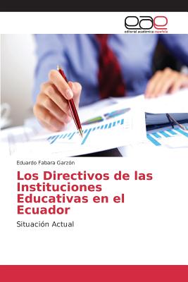 Los Directivos de las Instituciones Educativas en el Ecuador