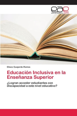 Educación Inclusiva en la Enseñanza Superior