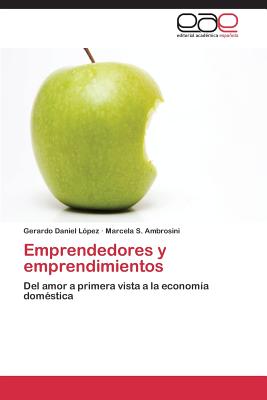 Emprendedores y emprendimientos