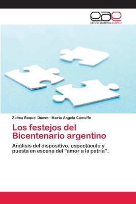 Los festejos del Bicentenario argentino