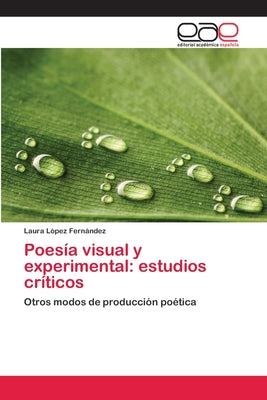 Poesía visual y experimental: estudios críticos