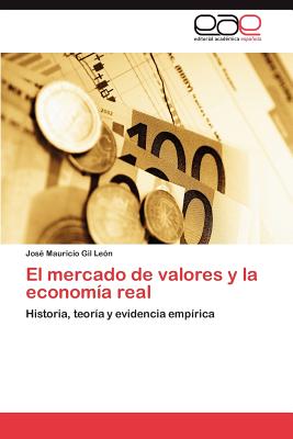 El Mercado de Valores y La Economia Real