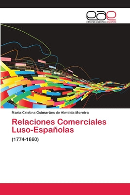 Relaciones Comerciales Luso-Españolas