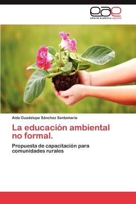 La Educacion Ambiental No Formal.