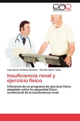 Insuficiencia Renal y Ejercicio Fisico