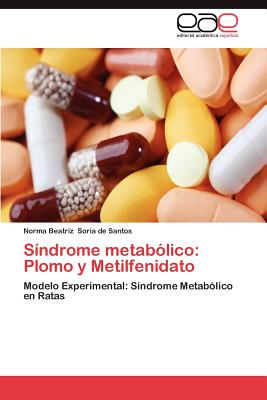 Sindrome Metabolico: Plomo y Metilfenidato