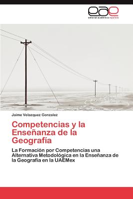 Competencias y La Ensenanza de La Geografia