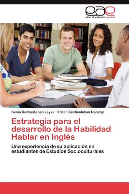 Estrategia Para El Desarrollo de La Habilidad Hablar En Ingles