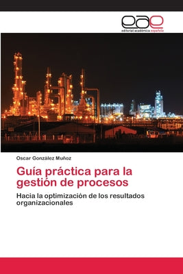 Guía práctica para la gestión de procesos