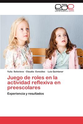 Juego de Roles En La Actividad Reflexiva En Preescolares