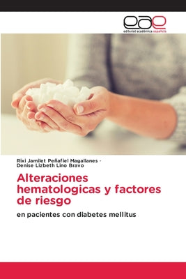 Alteraciones hematologicas y factores de riesgo