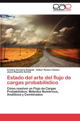 Estado del Arte del Flujo de Cargas Probabilistico