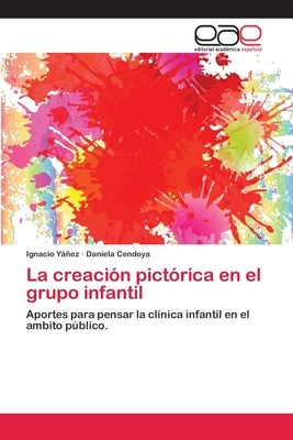 La creación pictórica en el grupo infantil