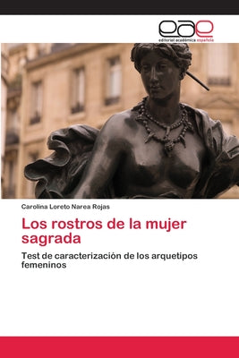 Los rostros de la mujer sagrada