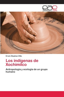 Los indígenas de Xochimilco