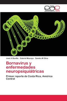 Bornavirus y enfermedades neuropsiquiátricas