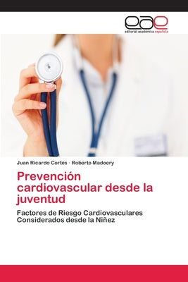 Prevención cardiovascular desde la juventud