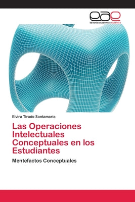 Las Operaciones Intelectuales Conceptuales en los Estudiantes