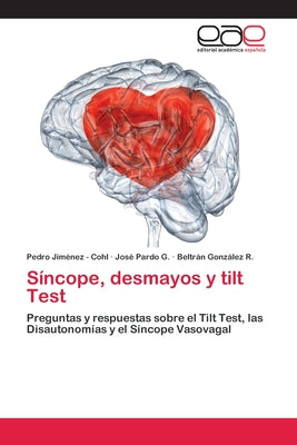 Síncope, desmayos y tilt Test