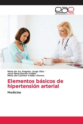 Elementos básicos de hipertensión arterial