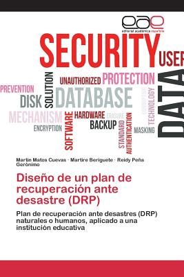 Diseño de un plan de recuperación ante desastre (DRP)