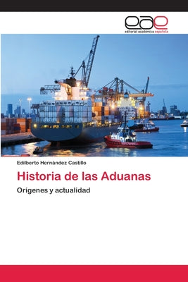 Historia de las Aduanas