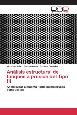 Análisis estructural de tanques a presión del Tipo III