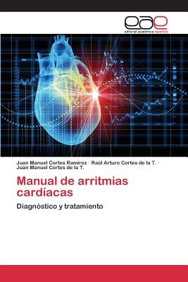 Manual de arritmias cardíacas