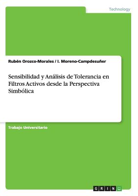 Sensibilidad y Análisis de Tolerancia en Filtros Activos desde la Perspectiva Simbólica