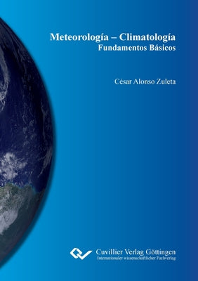 Meteorología - Climatología. Fundamentos Básicos