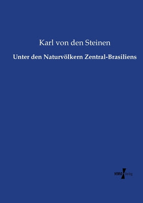 Unter den Naturvölkern Zentral-Brasiliens