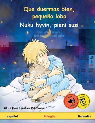 Que duermas bien, pequeño lobo - Nuku hyvin, pieni susi (español - finlandés)