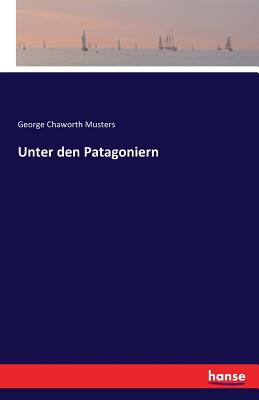 Unter den Patagoniern