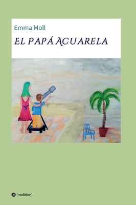 El Papá Acuarela