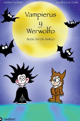 Vampierus y Werwolfo